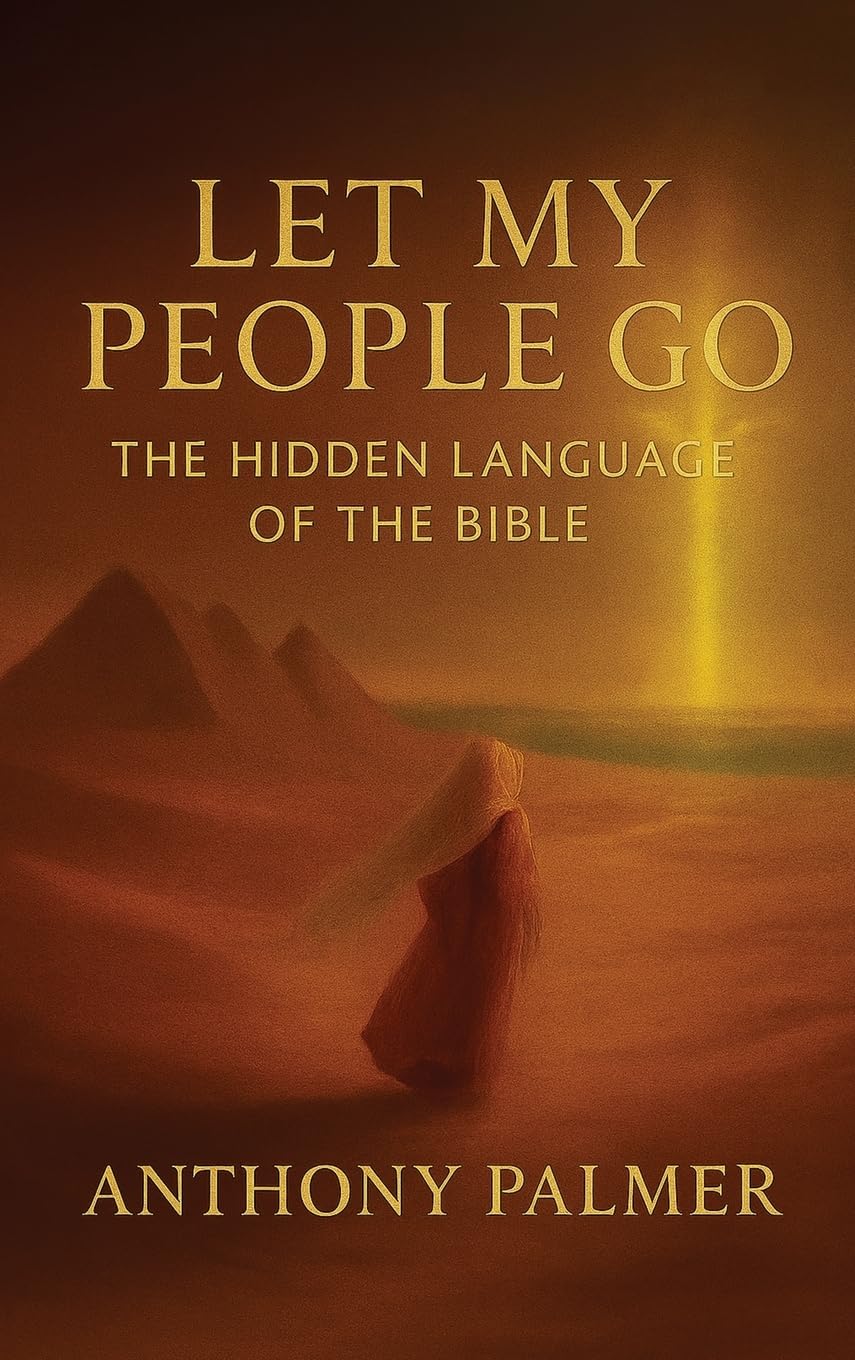 Let My People Go: The Hidden Language of the Bible - book cover